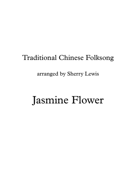 Free Sheet Music Jasmine Flower Traditional Chinese Folk Song String Quartet For String Quartet