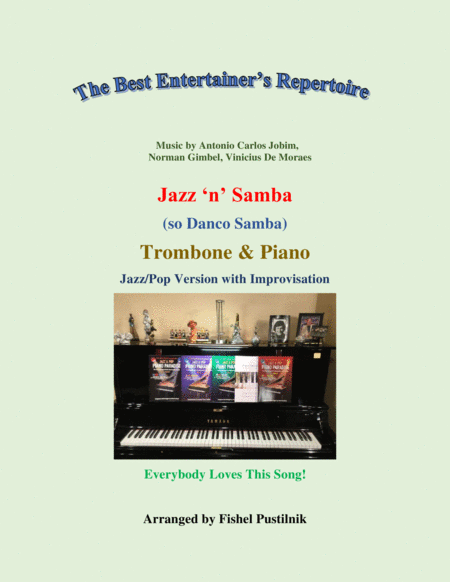 Free Sheet Music Jazz N Samba So Danco Samba With Improvisation For Trombone And Piano Video