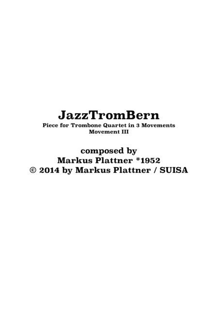 Free Sheet Music Jazztrombern For Trombone Quartet Movement 3