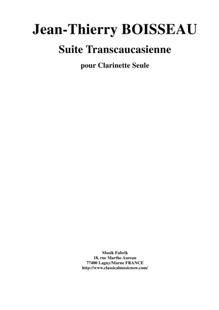 Jean Thierry Boisseau Suite Transcaucasienne For Solo Clarinet Sheet Music