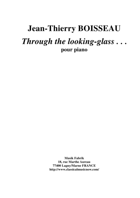 Jean Thierry Boisseau Through The Looking Glass For Piano Sheet Music