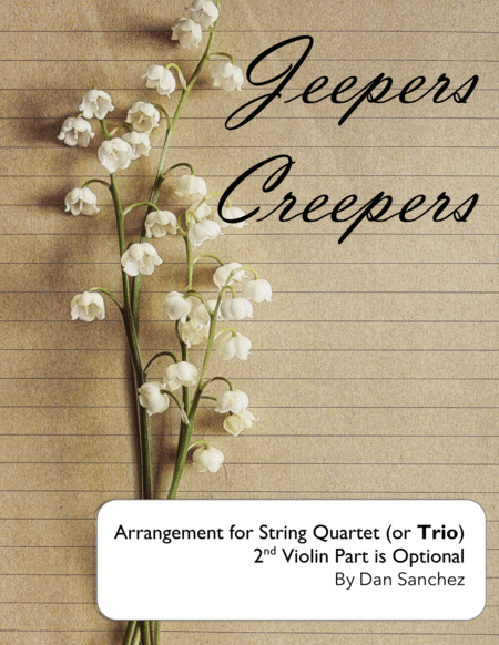 Jeepers Creepers String Quartet Or Trio Sheet Music