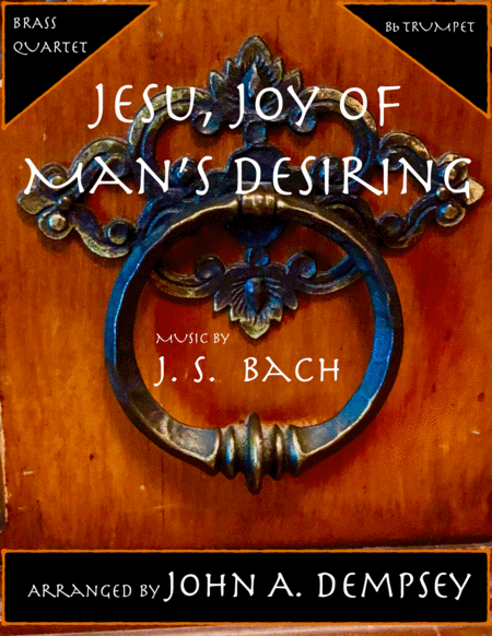 Free Sheet Music Jesu Joy Of Mans Desiring Brass Quartet For Trumpet