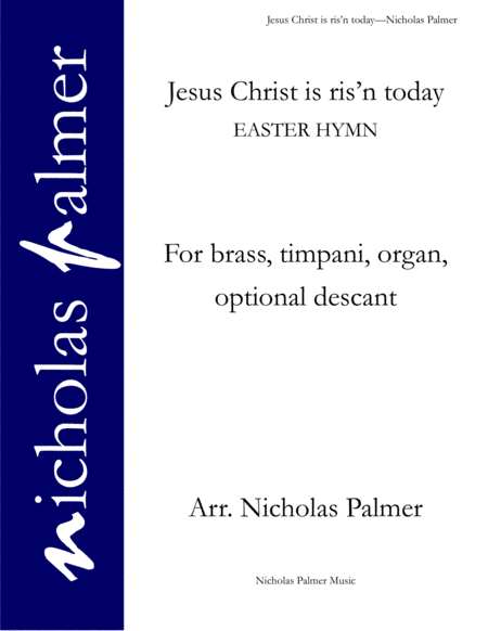 Free Sheet Music Jesus Christ Is Ris N Today Brass Timpani Organ Opt Descant