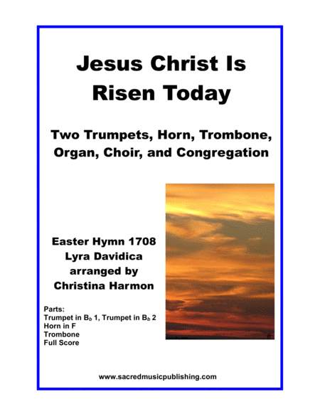 Free Sheet Music Jesus Christ Is Risen Today Two Trumpets Horn Trombone Congregation And Organ