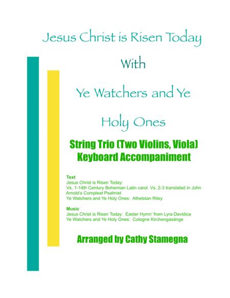 Jesus Christ Is Risen Today With Ye Watchers And Ye Holy Ones String Trio Two Violins Viola Keyboard Accompaniment Sheet Music