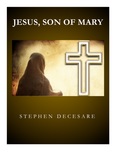 Jesus Son Of Mary Sheet Music