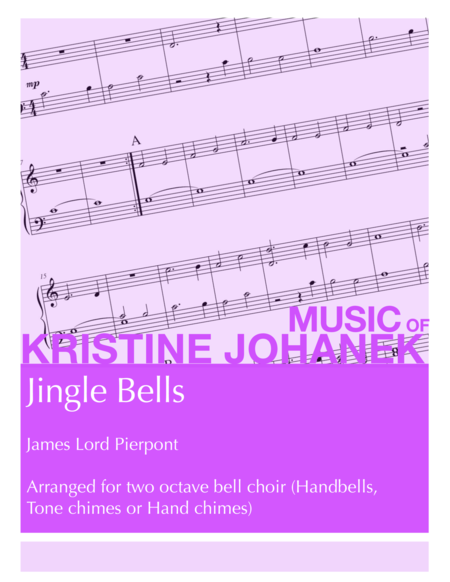 Jingle Bells 2 Octave Handbells Tone Chimes Or Hand Chimes Sheet Music