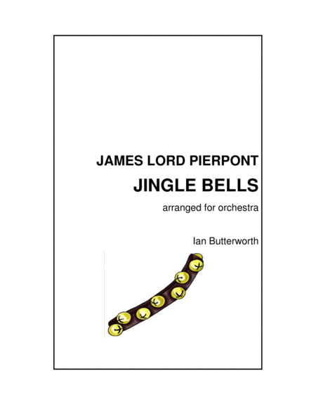 Free Sheet Music Jingle Bells For Full Orchestra