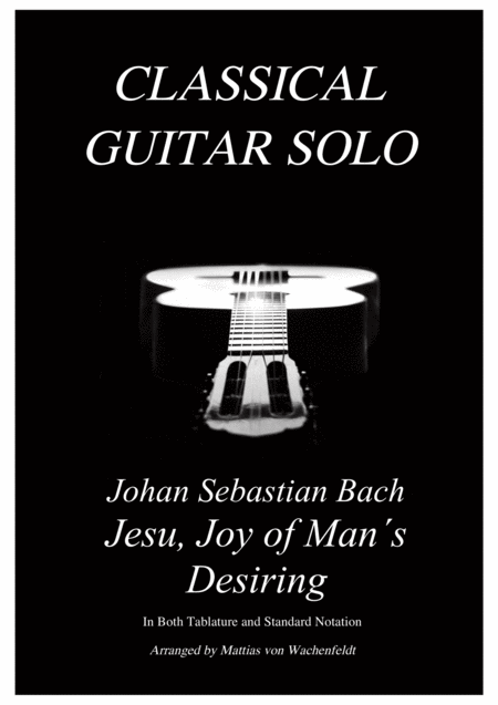 Johan Sebastian Bach Jesu Joy Of Mans Desiring Guitar Sheet Music