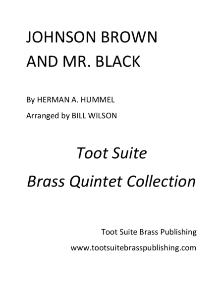 Johnson Brown And Mr Black Sheet Music
