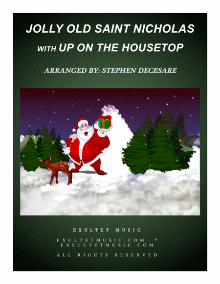 Free Sheet Music Jolly Old Saint Nicholas With Up On The Housetop