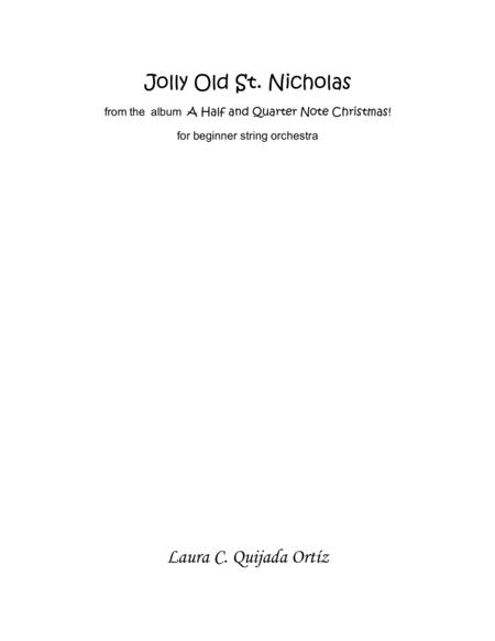 Jolly Old St Nicholas From The Album A Half And Quarter Note Christmas String Orchestra Sheet Music