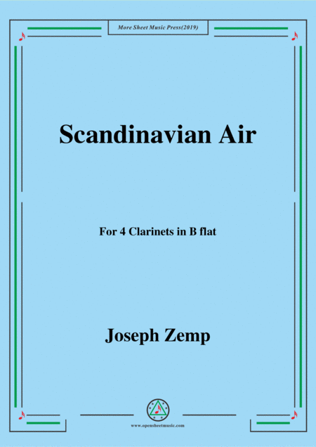 Free Sheet Music Joseph Zemp Scandinavian Air For 4 Clarinets In B Flat