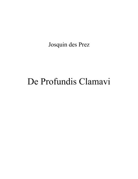 Josquin Des Prez De Profundis Clamavi Sheet Music