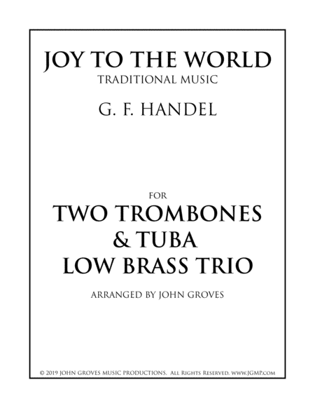 Joy To The World For 2 Trombones Tuba Low Brass Trio Sheet Music