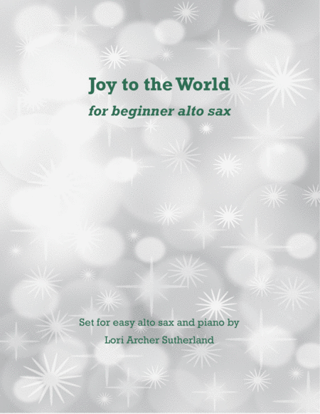 Joy To The World For Beginner Alto Sax Piano Sheet Music