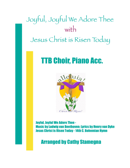 Joyful Joyful We Adore Thee With Jesus Christ Is Risen Today Ttb Choir Piano Acc Sheet Music