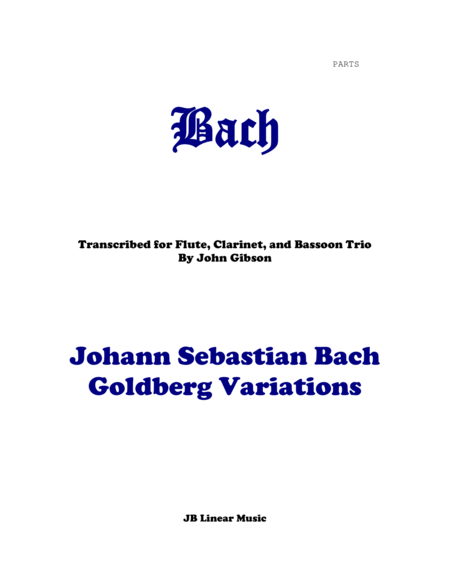 Js Bach Goldberg Variations Set For Flute Clarinet And Bassoon Parts Sheet Music