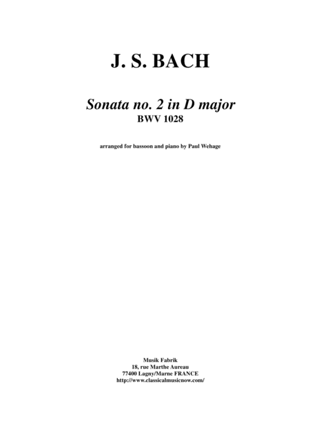 Free Sheet Music Js Bach Viola Da Gamba Sonata No Ii In D Major Bwv 1028 Arranged For Bassoon And Piano