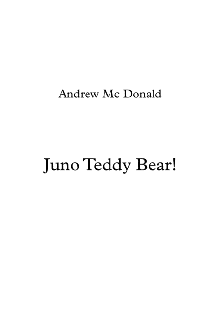 Free Sheet Music Juno Teddy Bear