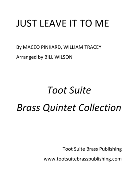 Free Sheet Music Just Leave It To Me