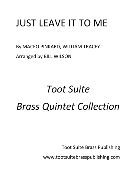 Just Leave It To Me Sheet Music