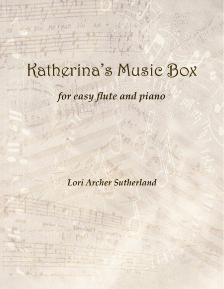 Katherinas Music Box For Easy Flute And Piano Sheet Music