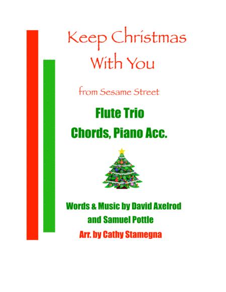 Keep Christmas With You All Through The Year From Sesame Street Flute Trio Chords Piano Acc Sheet Music