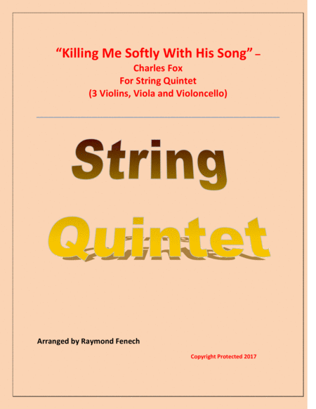 Killing Me Softly With His Song String Quintet 3 Violins Viola And Violoncello Sheet Music