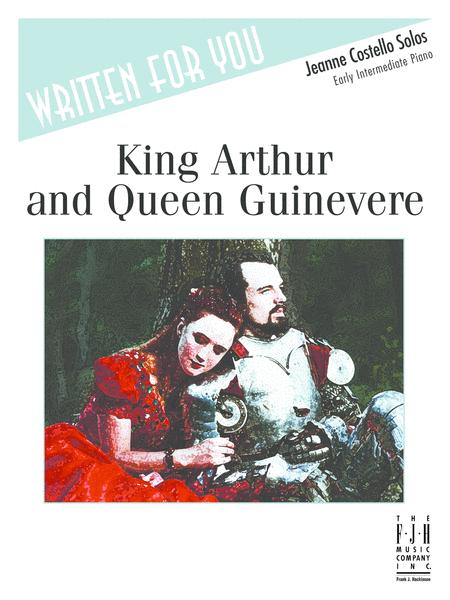 King Arthur And Queen Guinevere Sheet Music