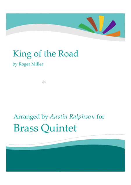 King Of The Road Brass Quintet Sheet Music