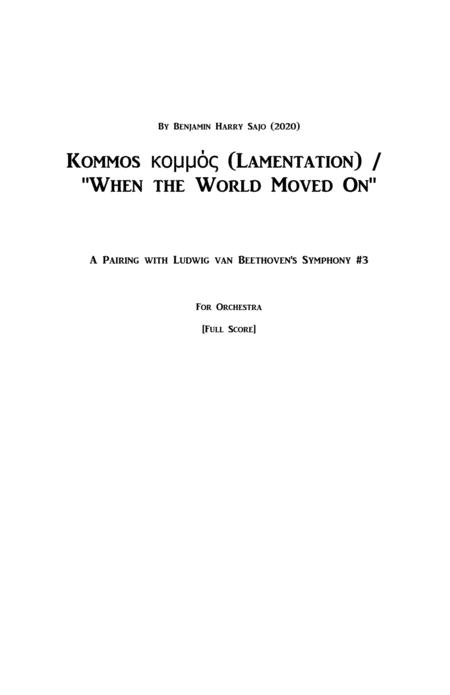 Kommos Lamentation When The World Moved On Conductor Score Sheet Music