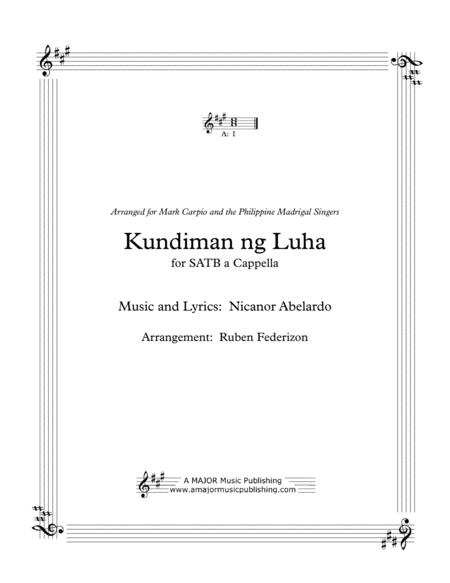 Free Sheet Music Kundiman Ng Luha A Filipino Love Song Satb A Cappella