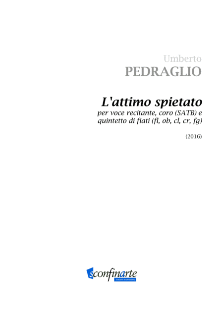 L Attimo Spietato For Reciting Voice Choir Satb And Woodwind Quintet Score Sheet Music