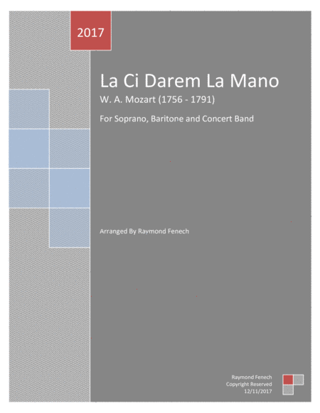 La Ci Darem La Mano From Don Giovanni W A Mozart For Soprano Baritone And Concert Band Sheet Music