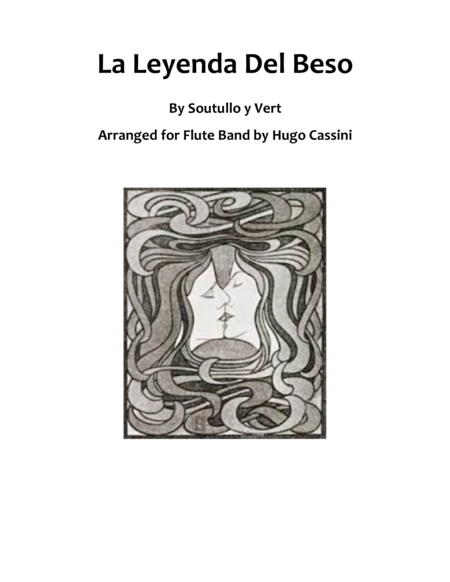 La Leyenda Del Beso For Flute Band Flute Choir Sheet Music