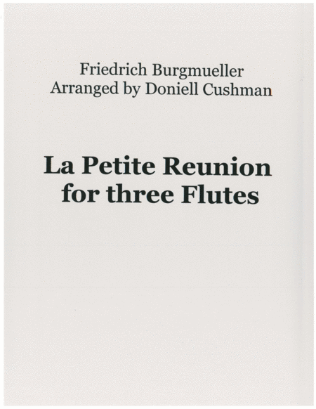 Free Sheet Music La Petit Reunion For Flute Trio