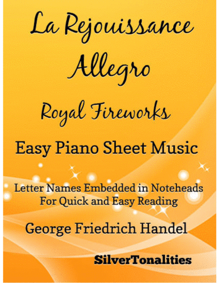 La Rejouissance Allegro Royal Fireworks Easy Piano Sheet Music Sheet Music