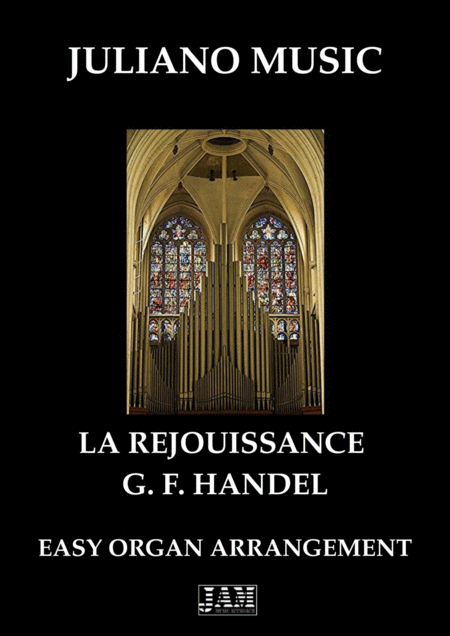 Free Sheet Music La Rejouissance Easy Organ C Version G F Handel