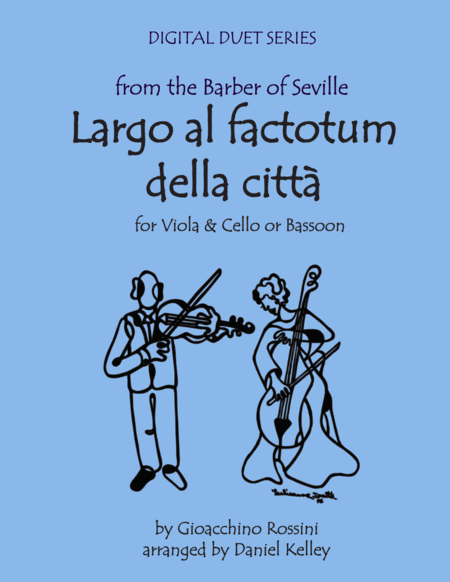 Largo Al Factotum From Rossinis Barber Of Seville For Three Violins Cello With Optional Piano Sheet Music