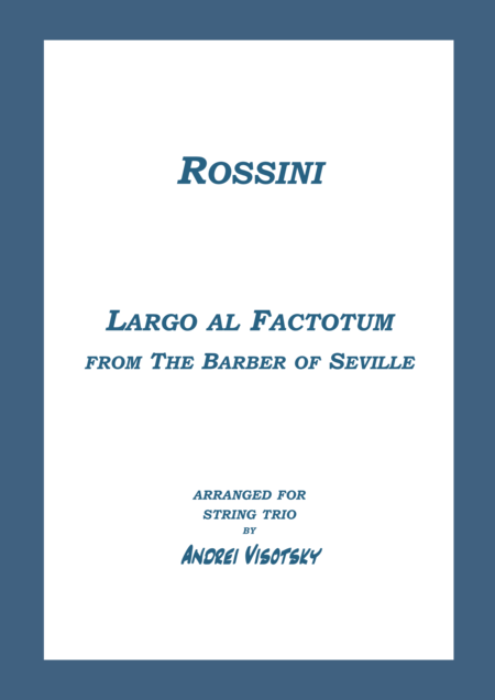 Free Sheet Music Largo Al Factotum