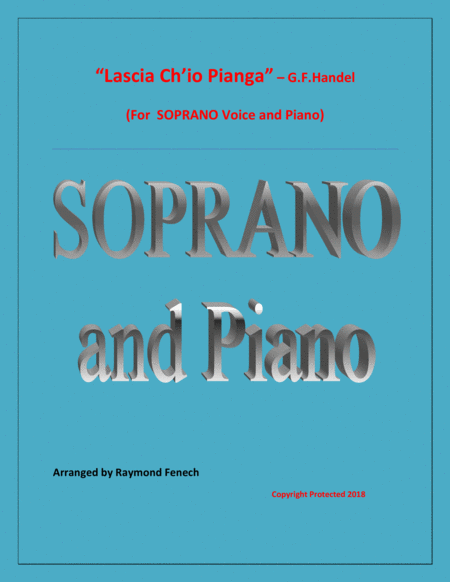 Free Sheet Music Lascia Ch Io Pianga From Opera Rinaldo G F Handel Soprano Voice And Piano