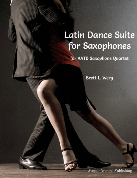 Free Sheet Music Latin Dance Suite For Saxophones