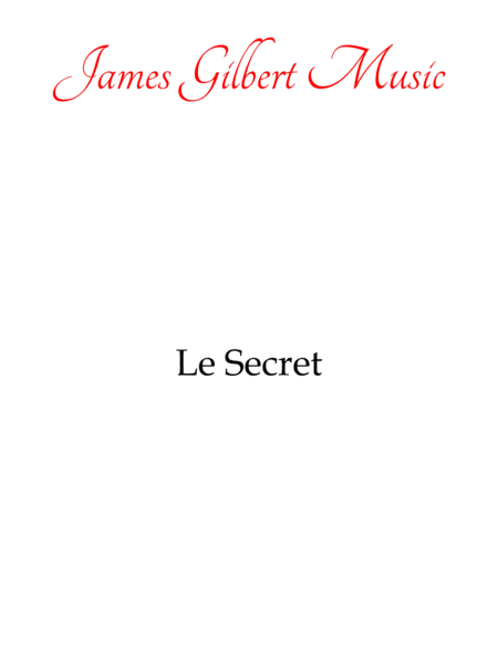 Free Sheet Music Le Secret