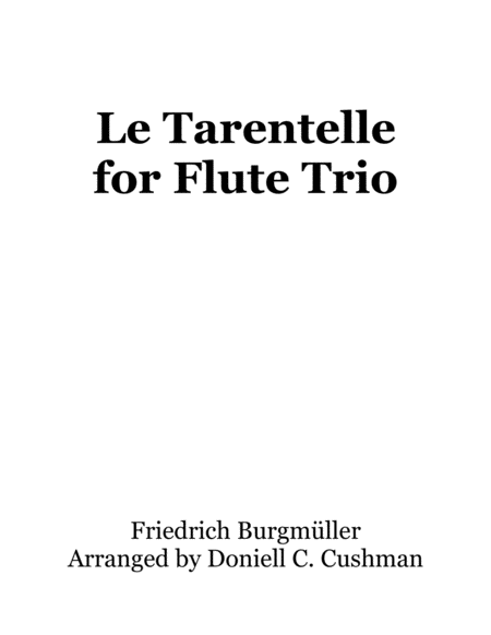 Le Tarantelle For Flute Trio Sheet Music