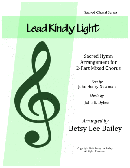Free Sheet Music Lead Kindly Light For 2 Part Mixed Chorus And Piano