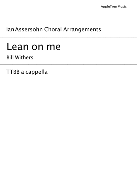 Lean On Me Ttbb Sheet Music