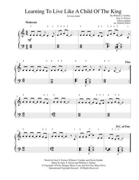 Learning To Live Like A Child Of The King For Easy Piano Sheet Music