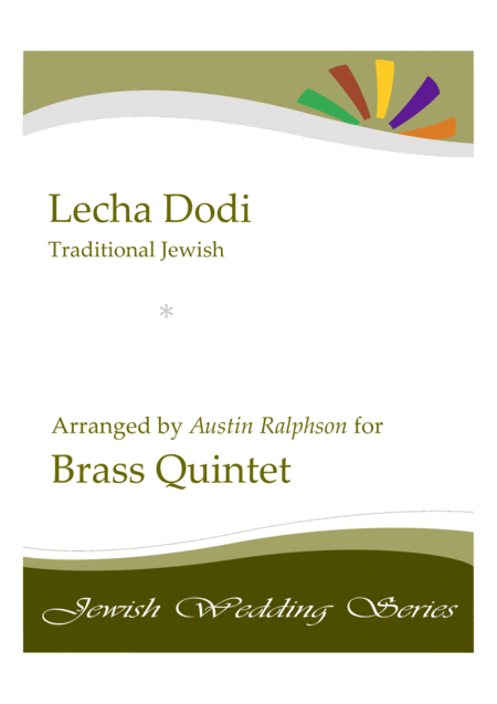 Lecha Dodi Jewish Wedding Jewish Sabbath Kabbalat Shabbat Brass Quintet Sheet Music